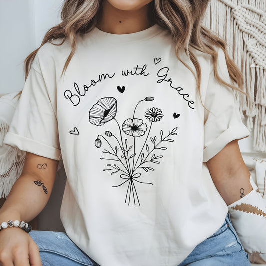 Bloom With Grace Tee (Comfort)